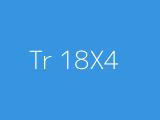 Tr 18X4 